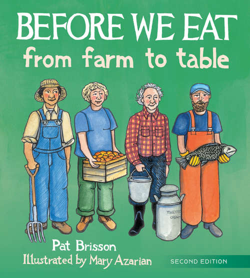 Before We Eat (2nd Edition): From Farm To Table