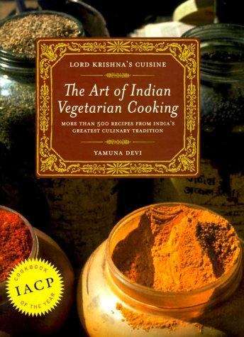 Book cover of Lord Krishna's Cuisine: The Art of Indian Vegetarian Cooking