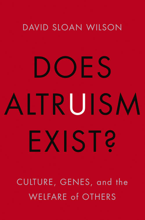 Book cover of Does Altruism Exist?