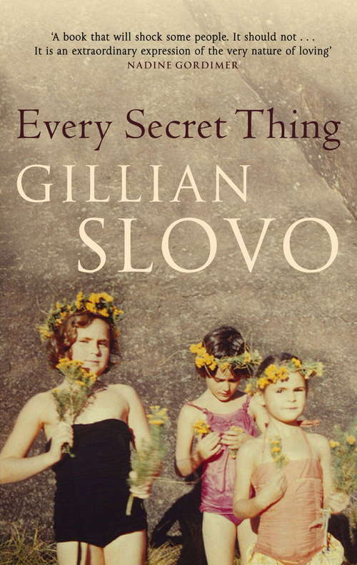 Book cover of Every Secret Thing: My Family, My Country