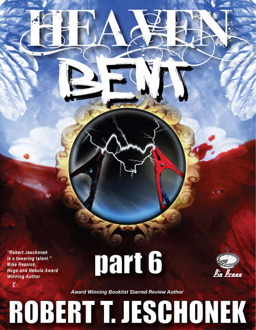 Book cover of Heaven Bent Part 6
