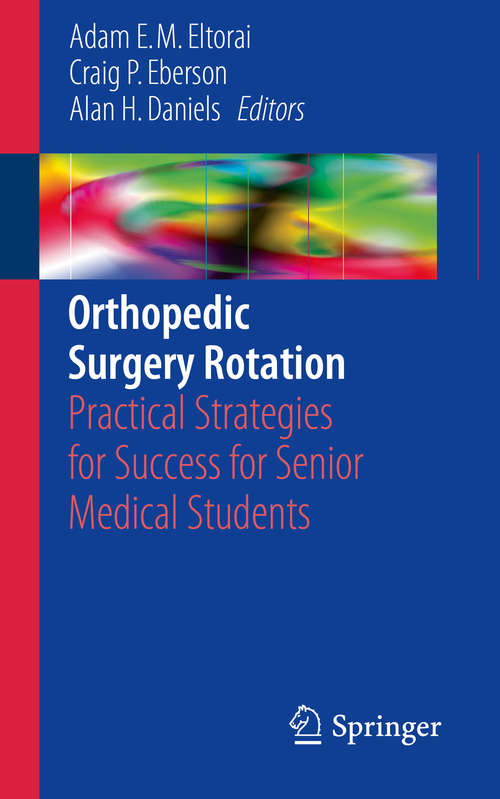 Orthopedic Surgery Rotation