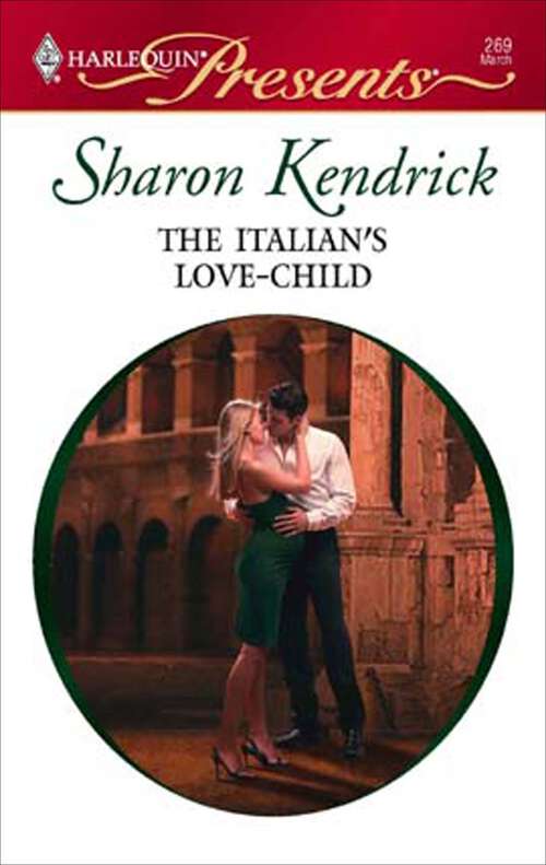 Book cover of The Italian's Love-Child