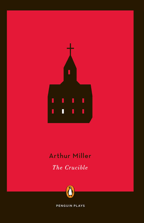 Book cover of The Crucible (Penguin Plays)
