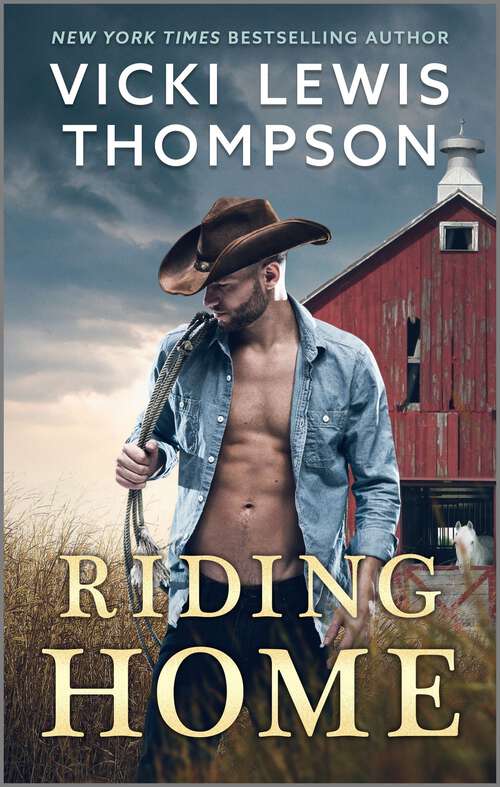 Book cover of Riding Home: A Spicy Cowboy Romance (Reissue) (Sons of Chance #18)