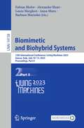 Biomimetic and Biohybrid Systems: 12th International Conference, Living Machines 2023, Genoa, Italy, July 10–13, 2023, Proceedings, Part II (Lecture Notes in Computer Science #14158)
