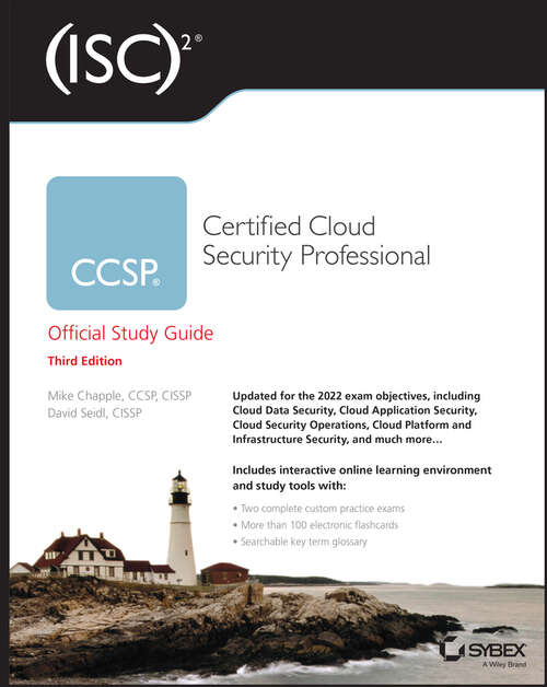Book cover of (ISC)2 CCSP Certified Cloud Security Professional Official Study Guide (3)
