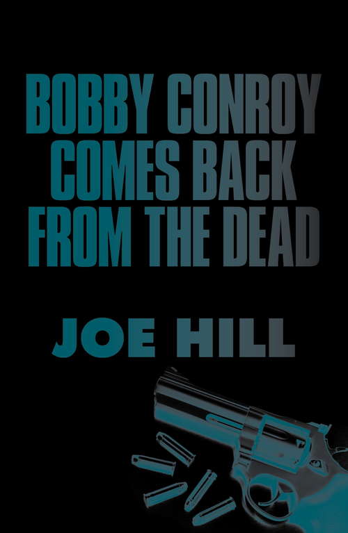 Book cover of Bobby Conroy Comes Back from the Dead