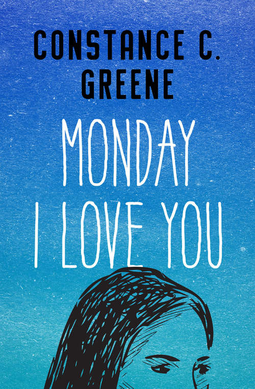 Book cover of Monday I Love You