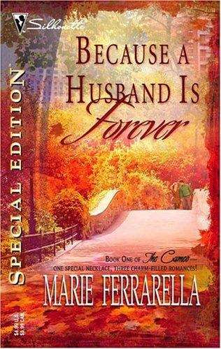 Book cover of Because a Husband is Forever (The Cameo #1)