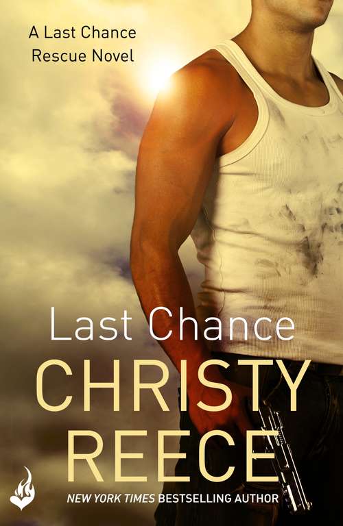 Book cover of Last Chance: Last Chance Rescue Book 6 (Last Chance Rescue)