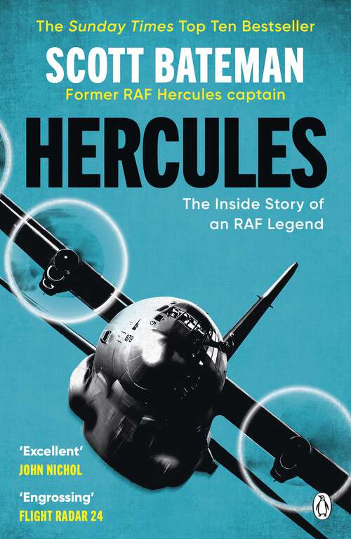 Book cover of Hercules: The action-packed Sunday Times bestselling account of flying the legendary RAF aircraft