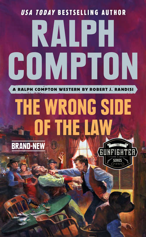 Book cover of Ralph Compton the Wrong Side of the Law (The Gunfighter Series)