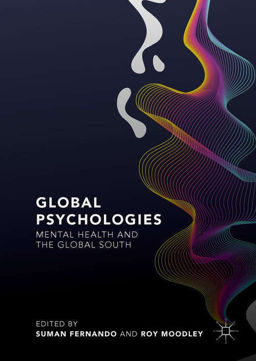 Global Psychologies: Mental Health and the Global South