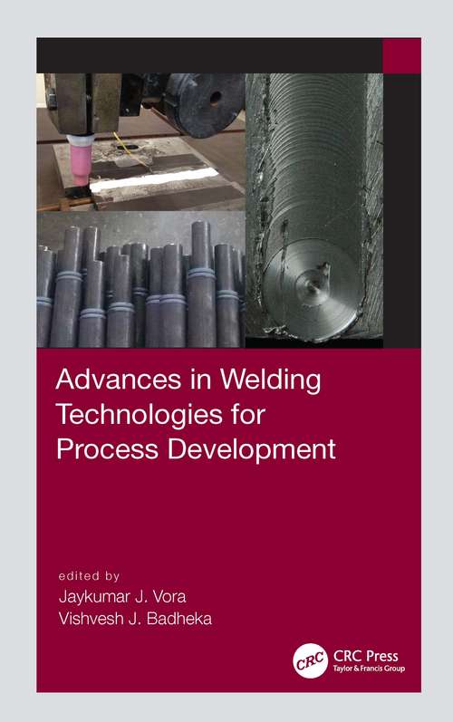 Cover image of Advances in Welding Technologies for Process Development