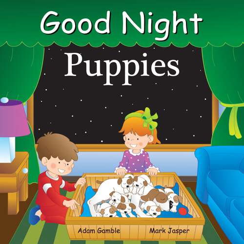 Book cover of Good Night Puppies (Good Night Our World)