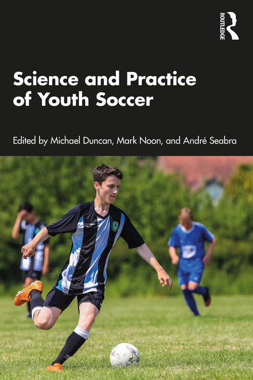 Book cover of Science and Practice of Youth Soccer