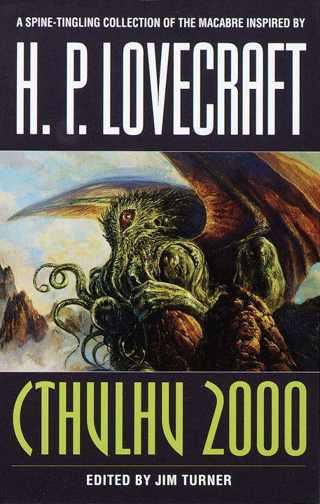Book cover of Cthulhu 2000: A Lovecraftian Anthology