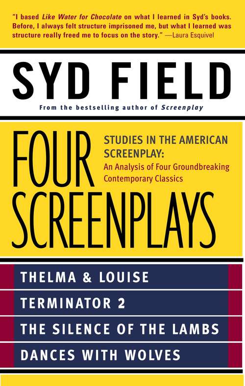 Book cover of Four Screenplays: Studies in the American Screenplay