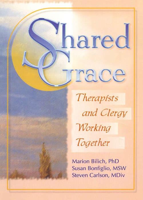 Shared Grace: Therapists and Clergy Working Together