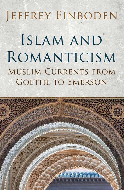 Book cover of Islam and Romanticism