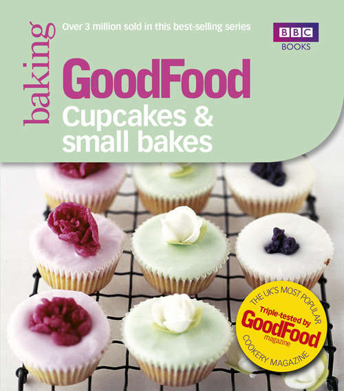 Book cover of Good Food: Triple-tested recipes