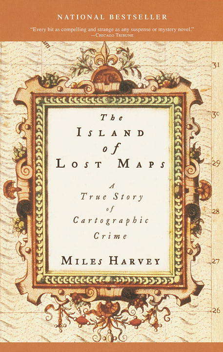 Book cover of The Island of Lost Maps: A True Story of Cartographic Crime