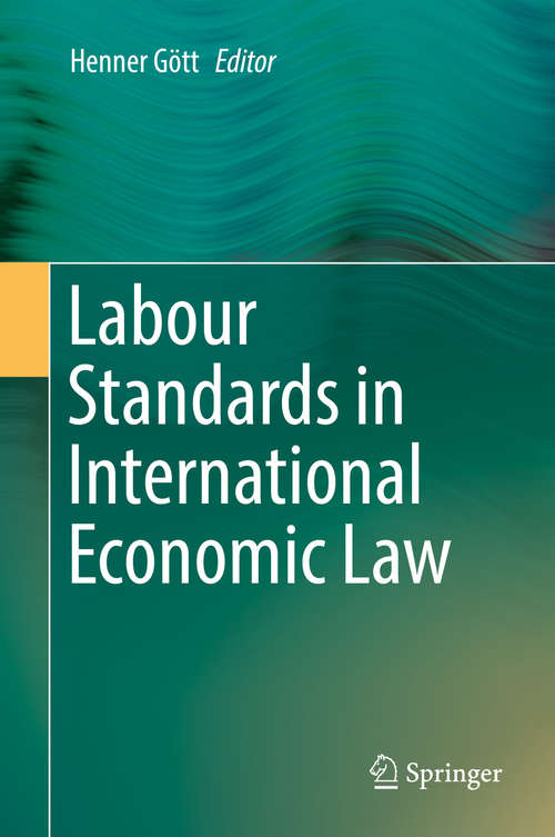 Book cover of Labour Standards in International Economic Law