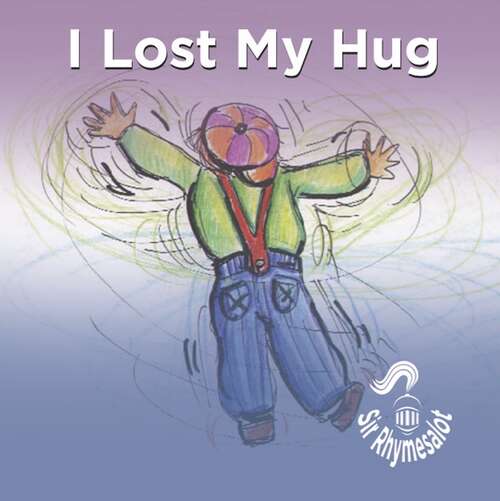 Book cover of I Lost My Hug