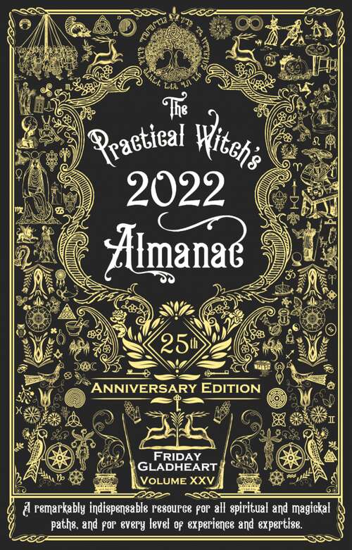 Book cover of Practical Witch's Almanac 2022: 25th Anniversary Edition