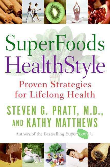 Book cover of SuperFoods HealthStyle