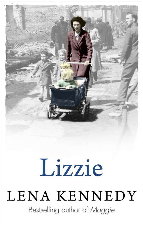 Book cover of Lizzie: A brilliant tale of wartime fortitude
