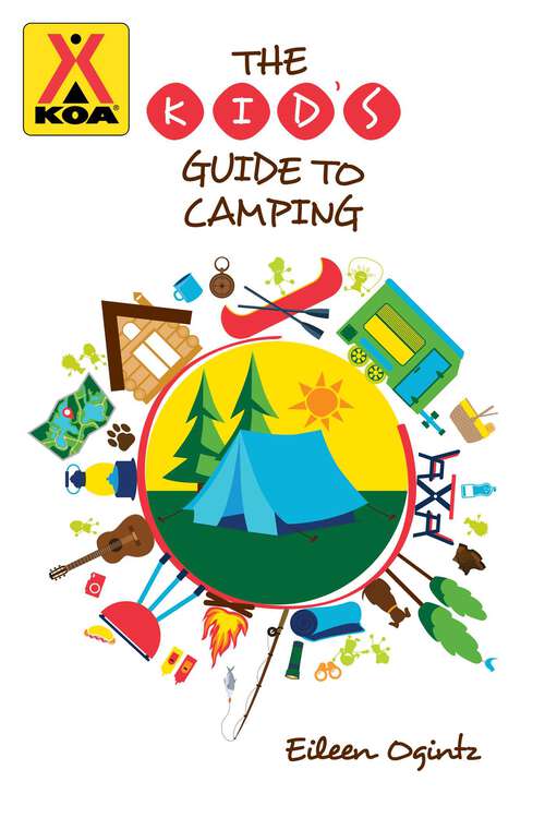 Book cover of The Kid's Guide to Camping