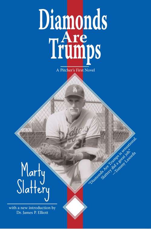 Book cover of Diamonds are Trumps: A Pitcher's First Novel