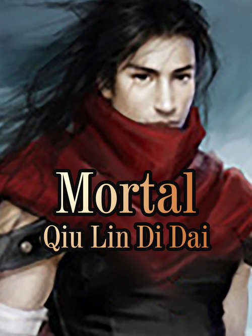 Mortal: Volume 1 (Volume 1 #1)