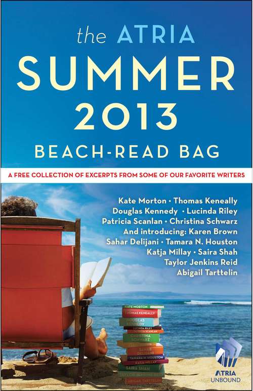 Book cover of The Atria Summer 2013 Beach-Read Bag