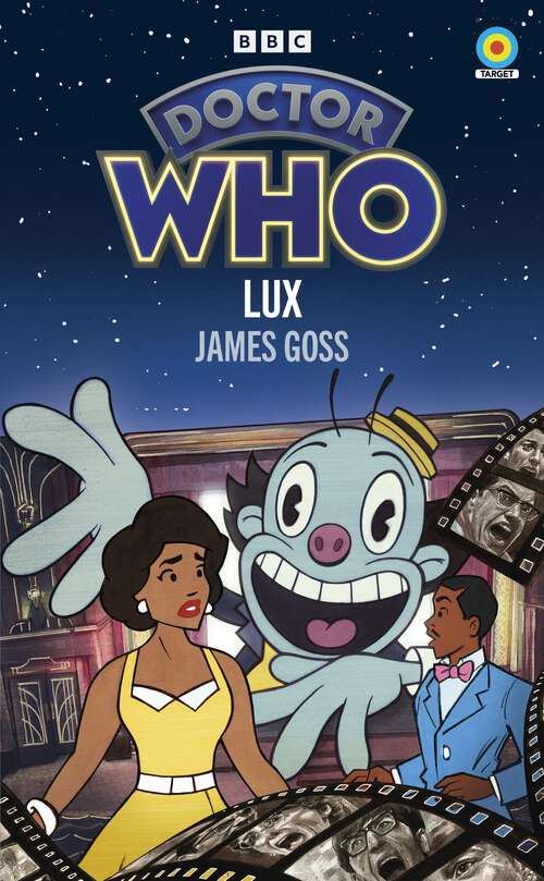 Book cover of Doctor Who: Lux (Doctor Who Target Novels – New Era)