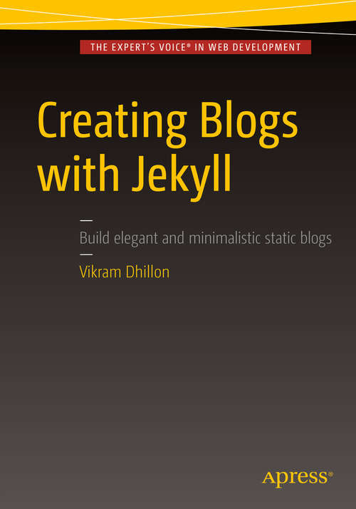 Book cover of Creating Blogs with Jekyll