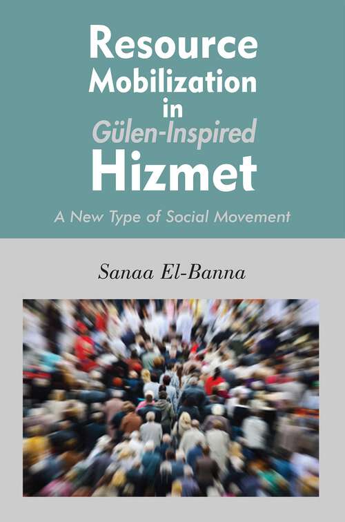 Book cover of Resource Mobilization in Gulen-Inspired Hizmet