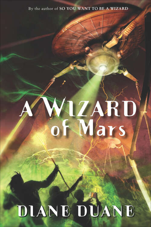 Book cover of A Wizard of Mars: The Ninth Book In The Young Wizards Series (Young Wizards Ser. #9)
