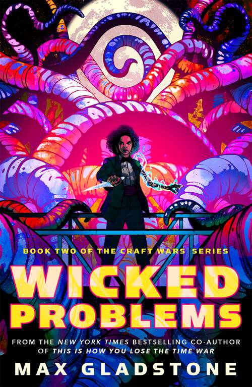 Book cover of Wicked Problems: Book Two of the Craft Wars Series (The Craft Wars #2)