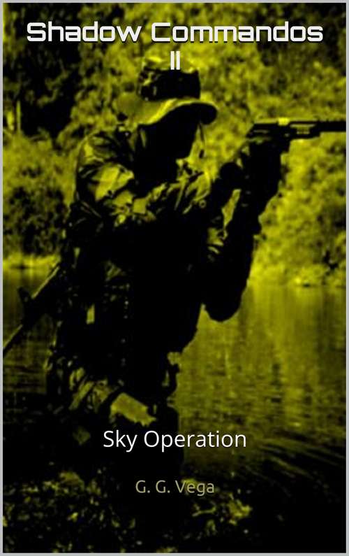 Shadow Commandos II: Sky Operation