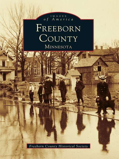 Book cover of Freeborn County, Minnesota