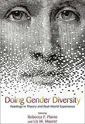 Book cover of Doing Gender Diversity: Readings in Theory and Real-world Experience
