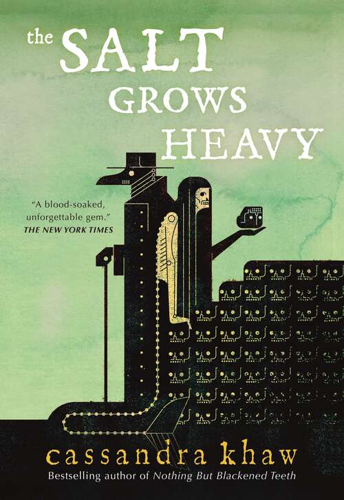 Book cover of The Salt Grows Heavy