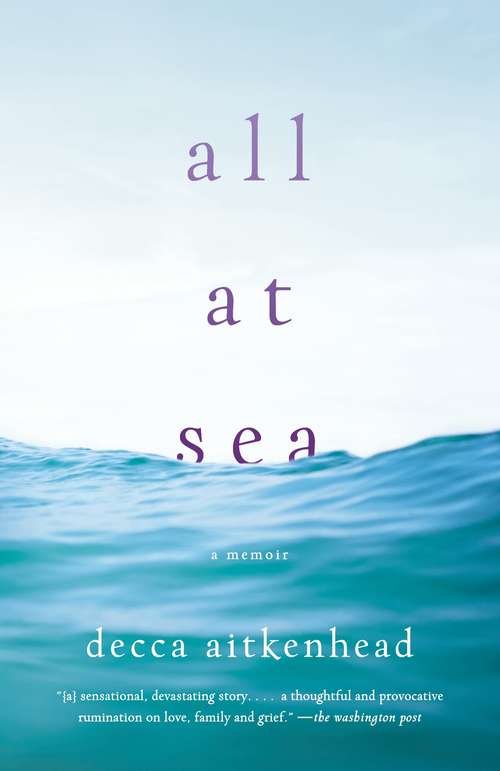 Book cover of All at Sea: A Memoir