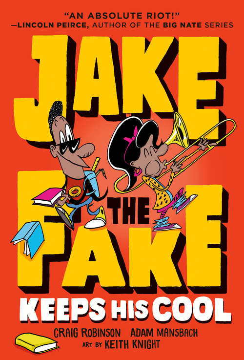 Book cover of Jake the Fake Keeps His Cool (Jake the Fake #3)