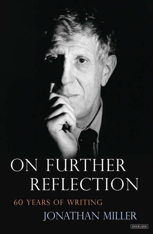 Book cover of On Further Reflection: 60 Years of Writing