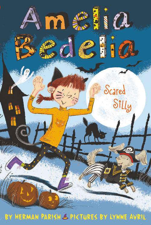 Book cover of Amelia Bedelia  Holiday Chapter Book #2: Amelia Bedelia Scared Silly (Amelia Bedelia Special Edition Holiday #2)