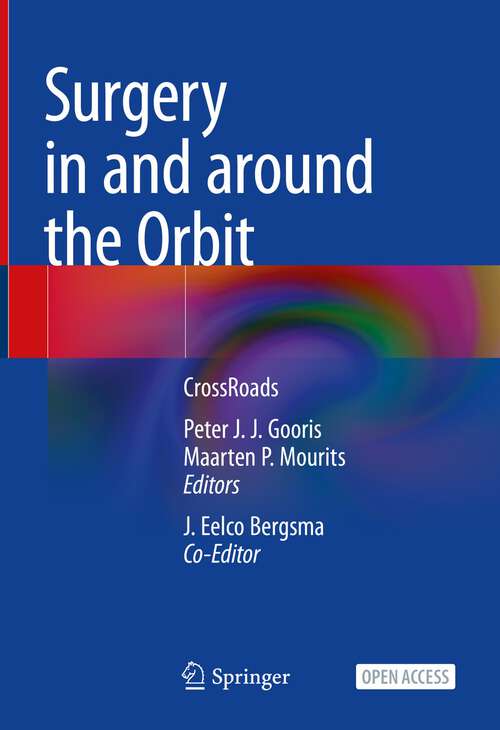 Book cover of Surgery in and around the Orbit: CrossRoads (1st ed. 2023)